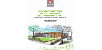Ecological construction and innovation, a new approach, a new lifestyle 