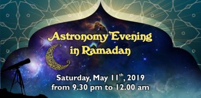 Astronomy evening during Ramadan